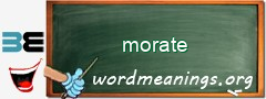 WordMeaning blackboard for morate
